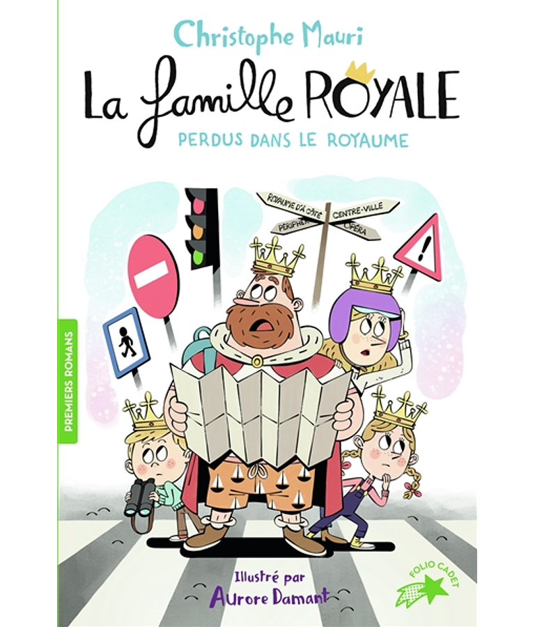 La famille royale - Perdus dans le royaume de Christophe Mauri 