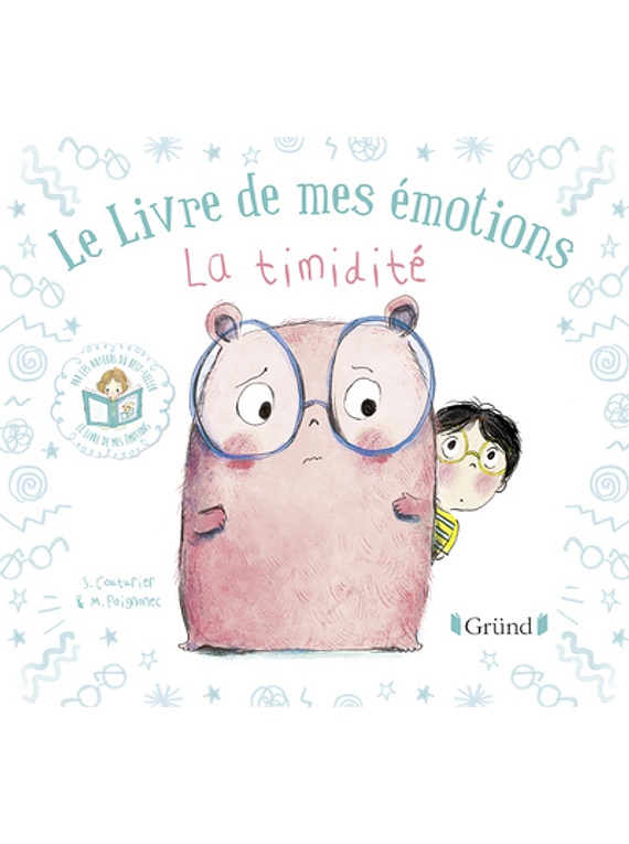 Le livre de mes émotions - La timidité, de S. Couturier