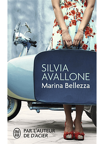 Marina Bellezza, de Silvia Avallone