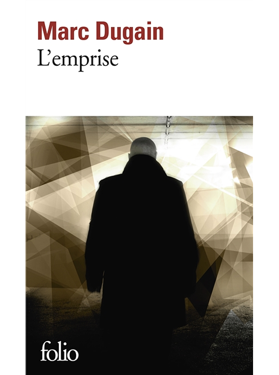 L'emprise, de Marc Dugain