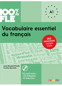Vocabulaire essentiel du français A1 - 100% FLE