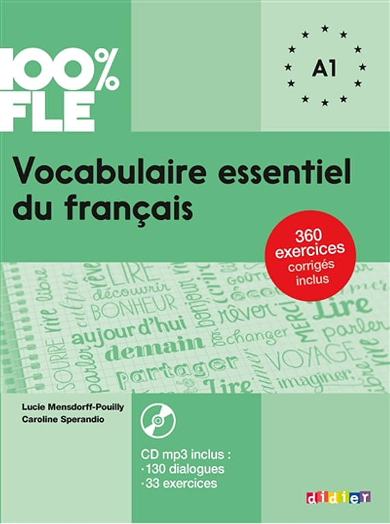 Vocabulaire essentiel du français A1 - 100% FLE