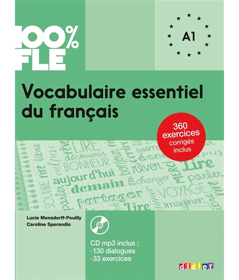 Vocabulaire essentiel du français A1 - 100% FLE