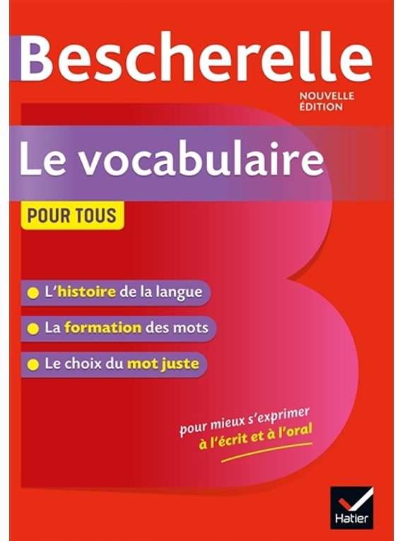 Bescherelle - Le vocabulaire pour tous 