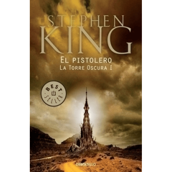 El pistolero (La Torre Oscura 1) - Stephen King   