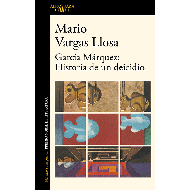García Márquez. Historia de un Deicidio, Mario Vargas Llosa