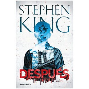 Después (Debolsillo) - Stephen King