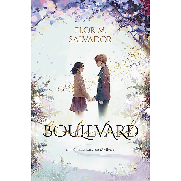 Boulevard. (Edición Especial Ilustrada) - Flor M. Salvador 1