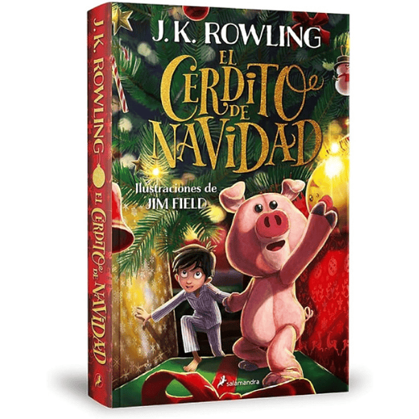 El cerdito de Navidad, J. K. Rowling & Jim Field 