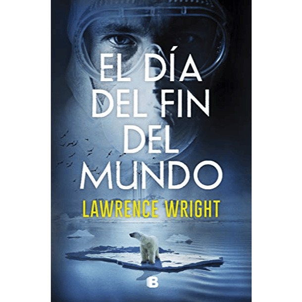 El día del fin del mundo - Lawrence Wright 1