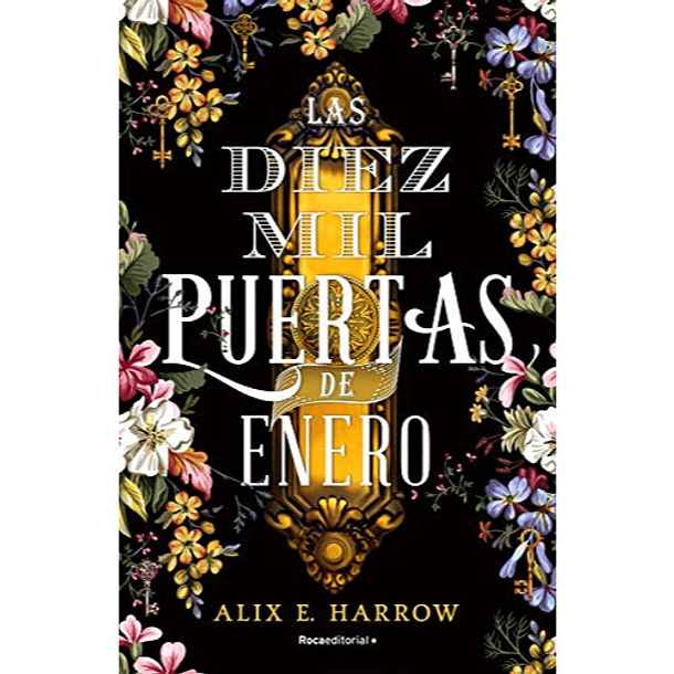 Las Diez Mil Puertas de Enero - Alix E. Harrow 1