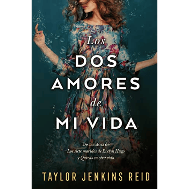 Los dos amores de mi vida - Taylor Jenkins Reid 1