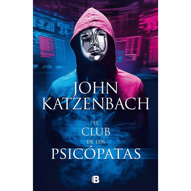 El club de los psicópatas, John Katzenbach