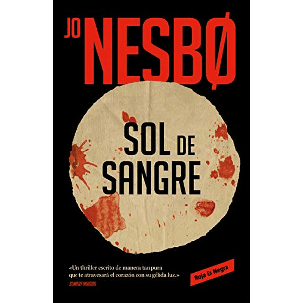 Sol de sangre (Sicarios de Oslo 2) -  Jo Nesbo 