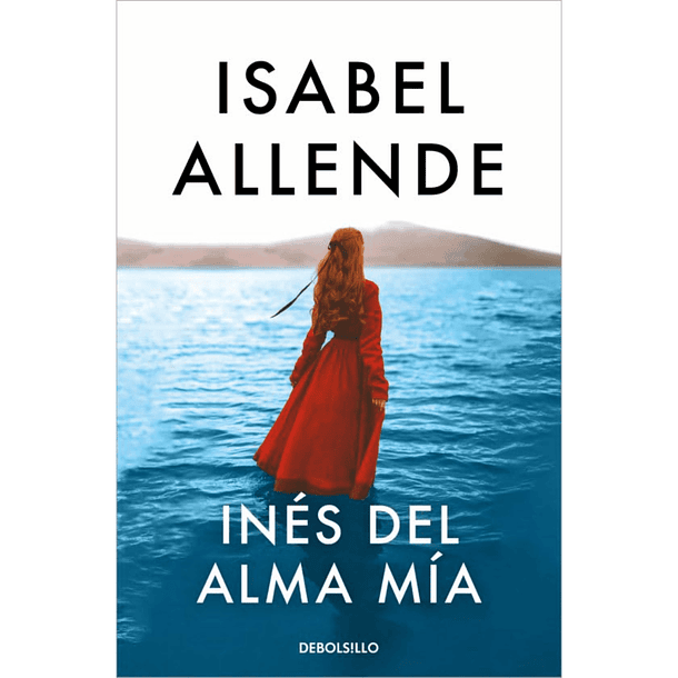 Inés del Alma mía (DB) - Isabel Allende 