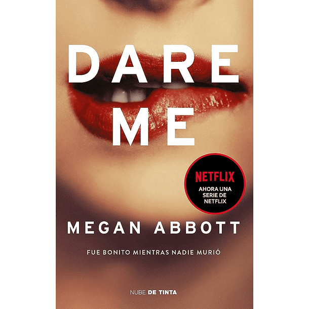 Libro Dare Me, Megan Abbott, ISBN 9789569476464