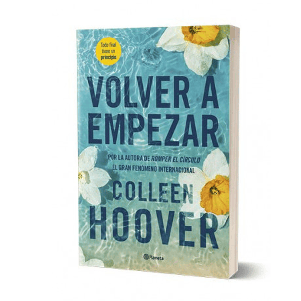 Volver a empezar (It Starts with Us) - Colleen Hoover