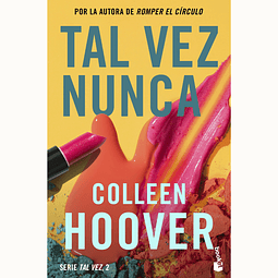Tal vez nunca (Maybe Not) - Colleen Hoover