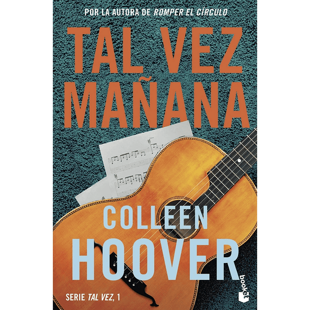 Tal vez mañana (Maybe Someday) - Colleen Hoover
