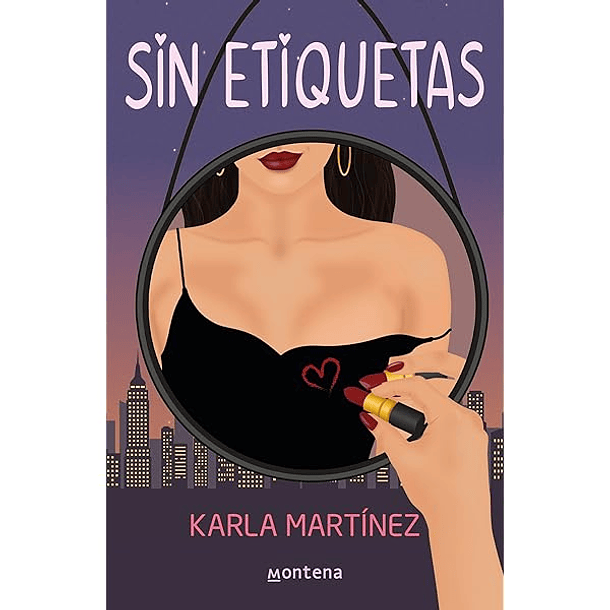 Sin Etiquetas, Karla Martinez