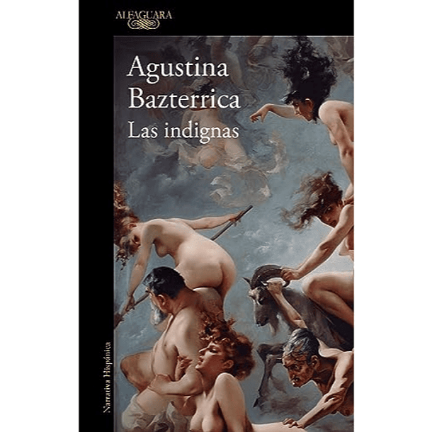 Las Indignas, Agustina Bazterrica
