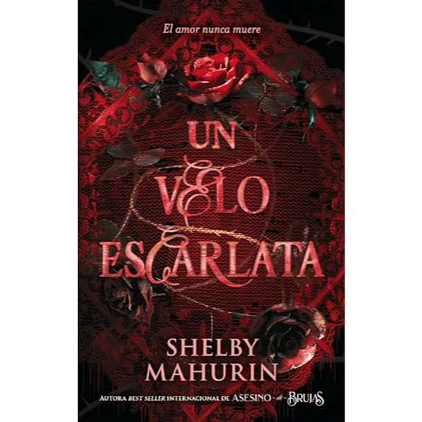 Un Velo Escarlata - Shelby Mahurin