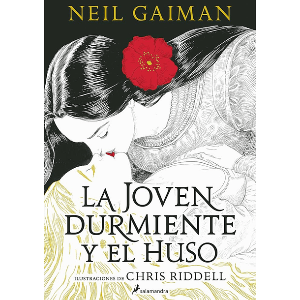 La joven durmiente y el huso - Neil Gaiman