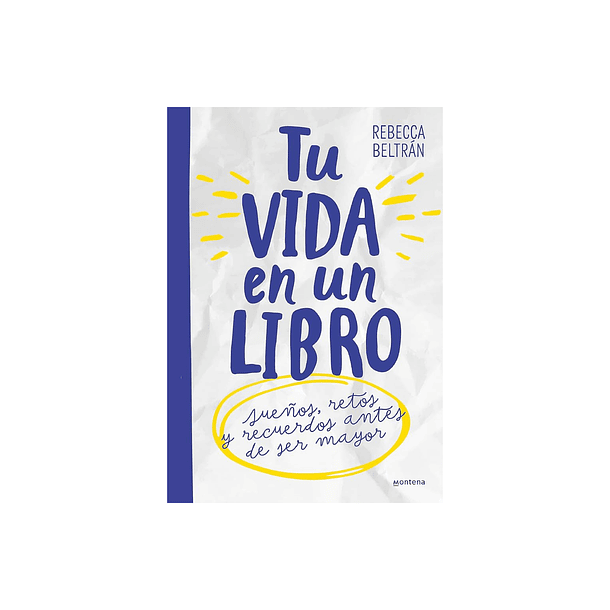 Tu vida en un libro - Rebecca Beltran