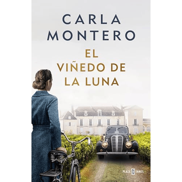 El viñedo de la luna - Carla Montero