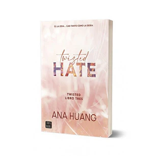 Twisted 3. Twisted Hate - Ana Huang