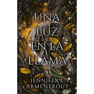 Una Luz en la Llama - Jennifer L. Armentrout