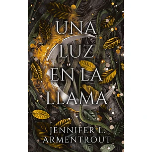 Una Luz en la Llama - Jennifer L. Armentrout