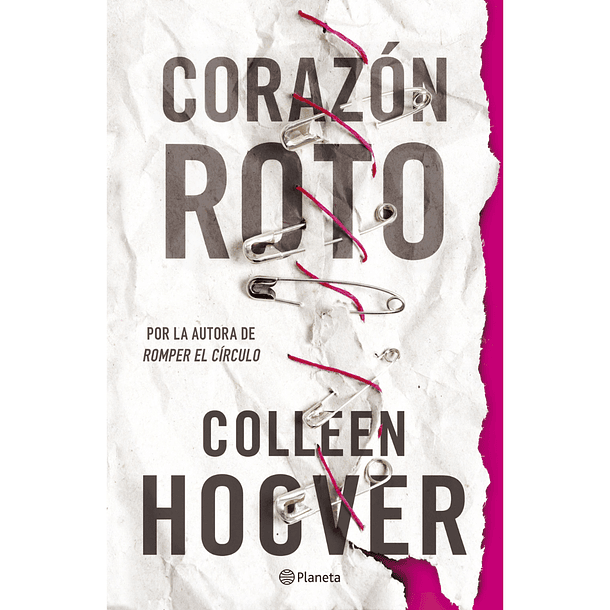 Corazón roto (Without Merit), Colleen Hoover