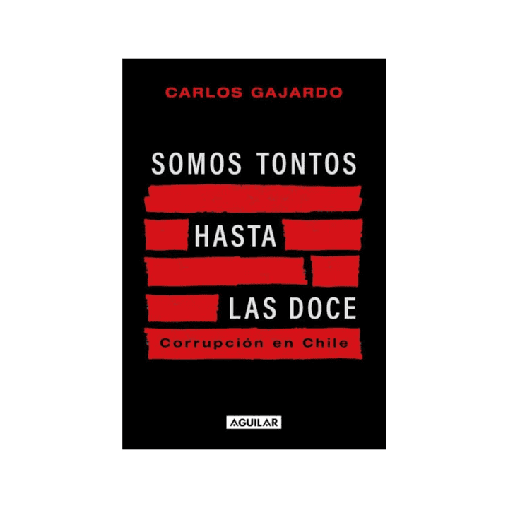 Somos tontos hasta las doce - Carlos Gajardo 1