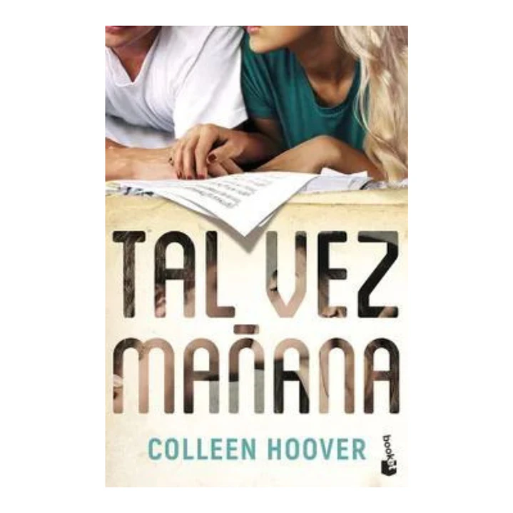 Tal vez mañana (Maybe Someday) - Colleen Hoover 1