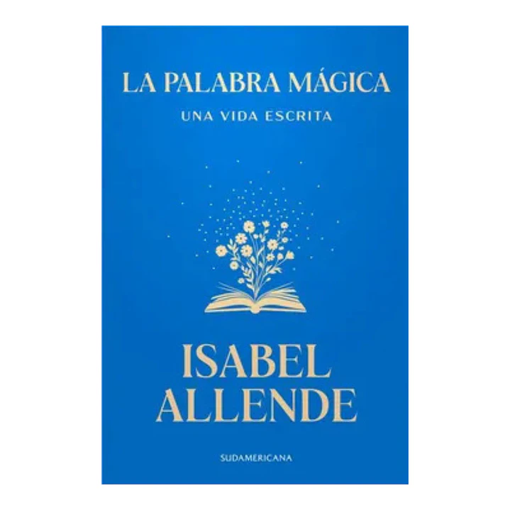 La palabra mágica, Isabel Allende 1