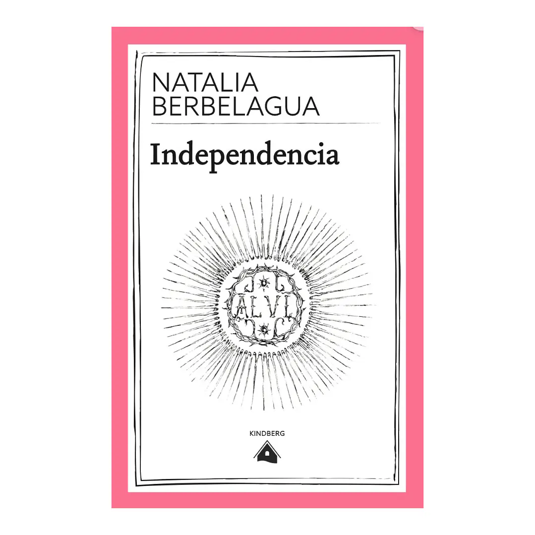 Independencia, Natalia Berbelagua 1