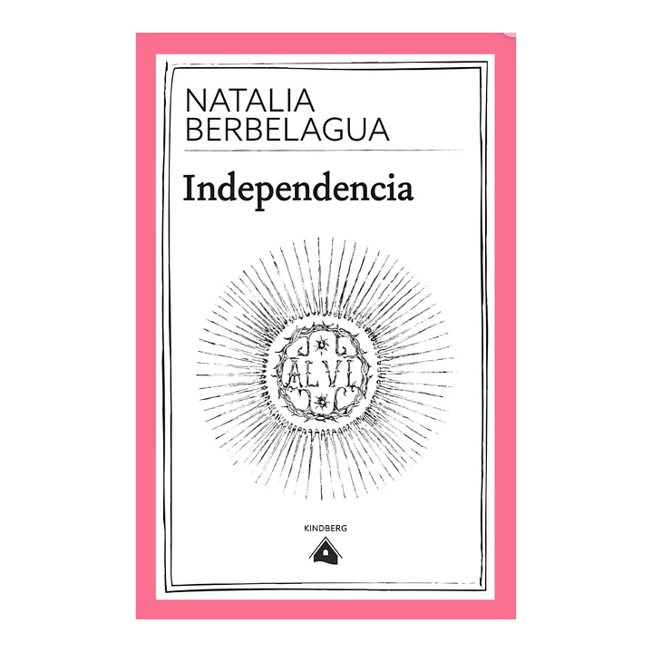 Independencia, Natalia Berbelagua 1