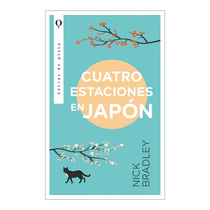Cuatro estaciones en Japón, Nick Bradley