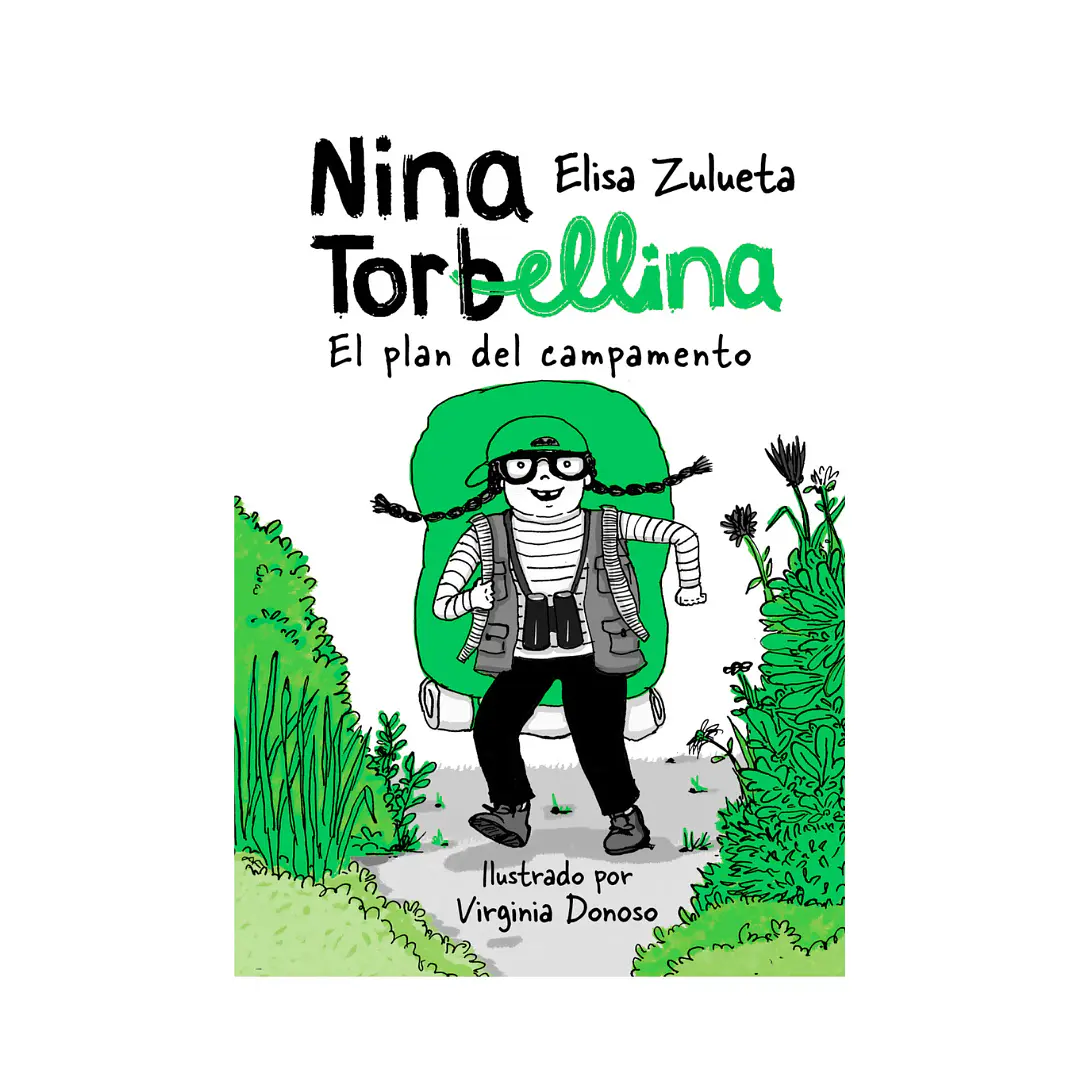 Nina Torbellina 1. El plan de campamento, Elisa Zulueta 1