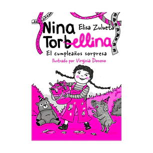 Nina Torbellina 2. El cumpleaños sorpresa, Elisa Zulueta