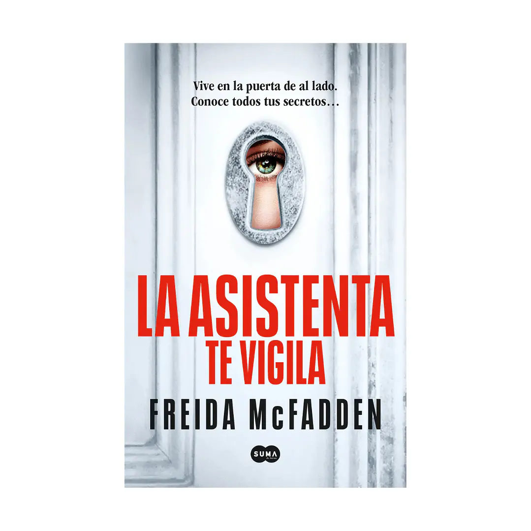 La asistenta te vigila, Freida McFadden 1