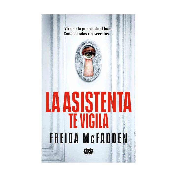 La asistenta te vigila, Freida McFadden 1