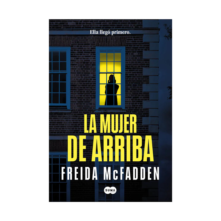 La mujer de arriba, Freida McFadden 1