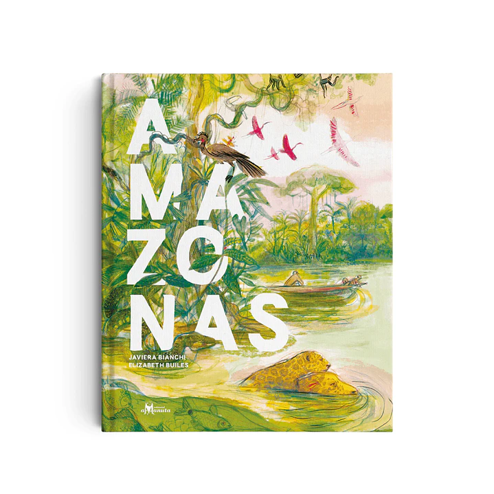 Amazonas, Javiera Bianchi & Elizabeth Builes 1