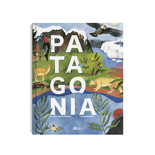 Patagonia, Olaya Sanfuentes & Luisa Rivera