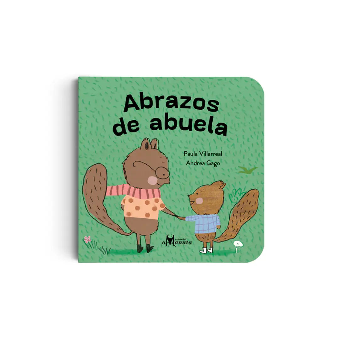 Abrazos de abuela, Paula Villarreal & Andrea Gago 1