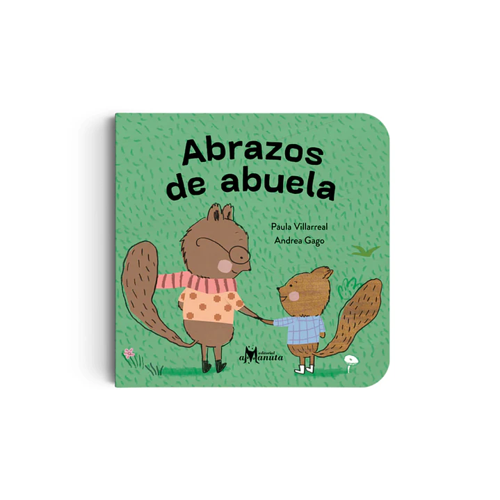 Abrazos de abuela, Paula Villarreal & Andrea Gago 1