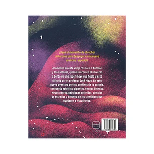 Viajando por el cosmos para niños y niñas, José Maza