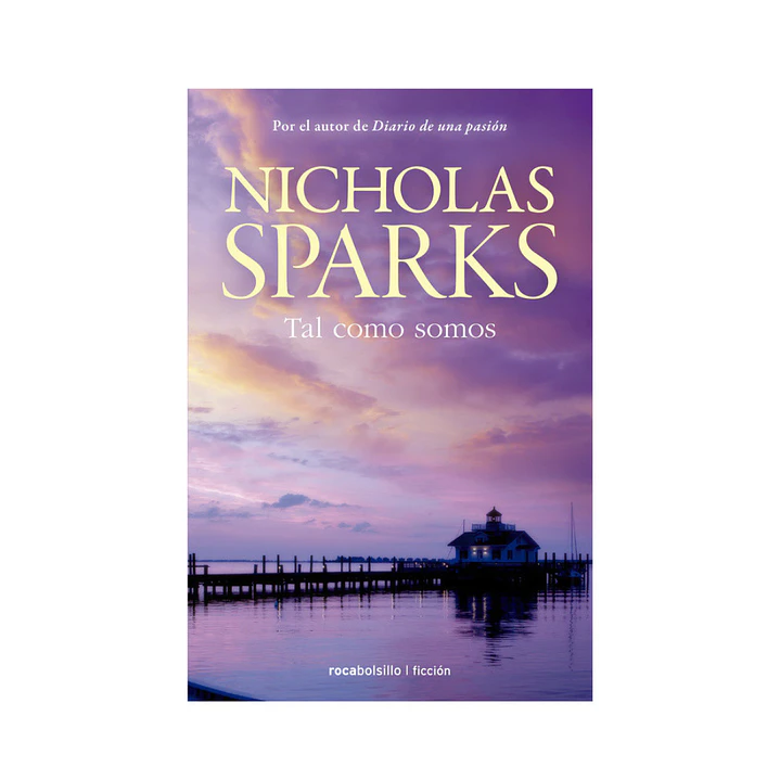 Tal como somos, Nicholas Sparks 1